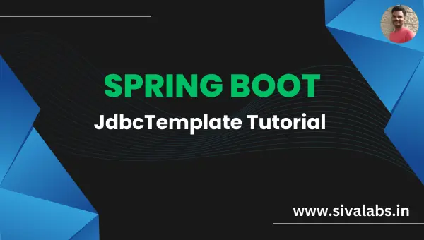 Spring Boot JdbcTemplate Tutorial