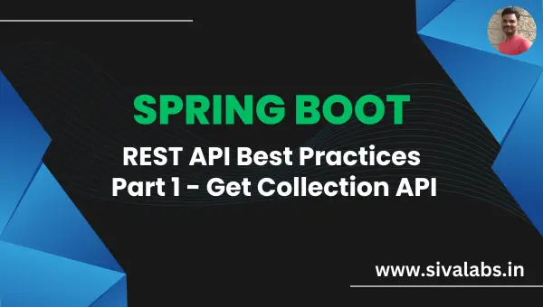 Spring Boot REST API Best Practices - Part 1